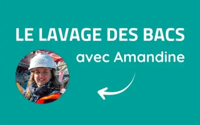 Le lavage des bacs présenté par Amandine